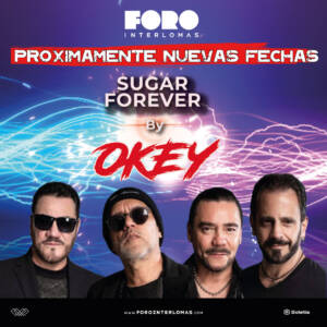 Sugar Forever by Grupo Okey Nueva Temporada