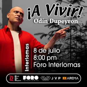 ¡A vivir! Odin Dupeyron - 08 Julio